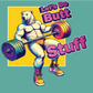 Lets Do Butt Stuff Tee